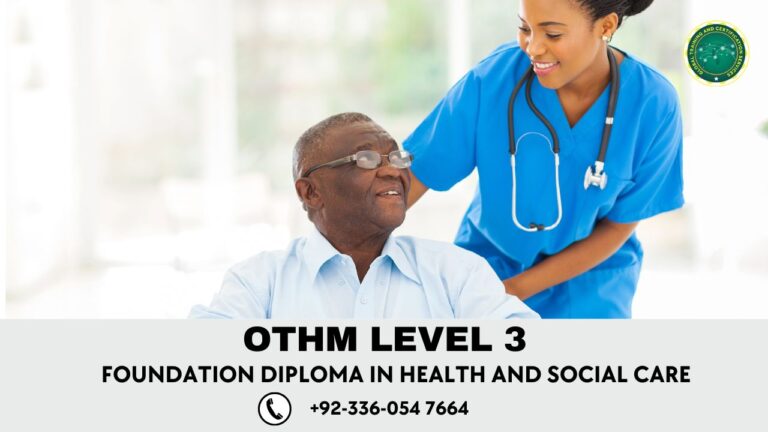 OTHM Level 3 Foundation Diploma in Health and Social Care