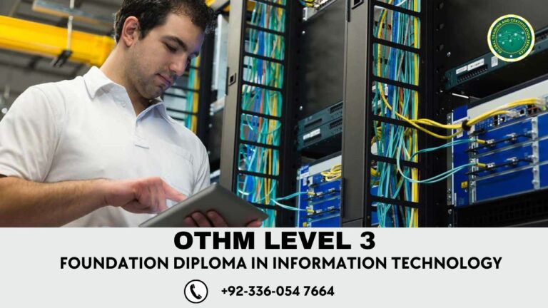 OTHM Level 3 Foundation Diploma in Information Technology