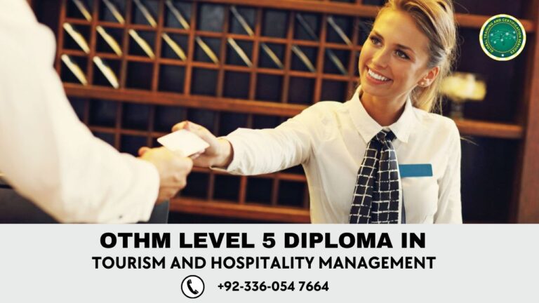 OTHM | Level 5 Diploma in Tourism and Hospitality Management