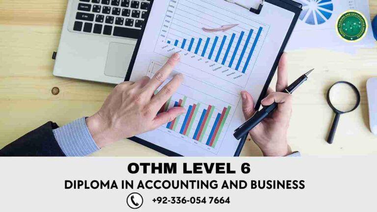 OTHM Level 6 Diploma in Accounting and Business