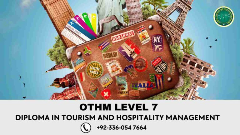 OTHM Level 7 Diploma in Tourism and Hospitality Management 