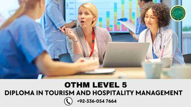 OTHM Level 5 Extended Diploma in Tourism and Hospitality Management