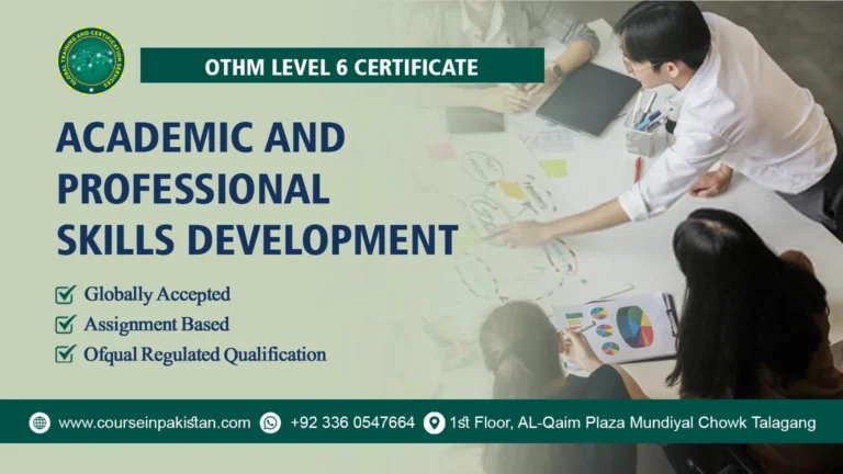 OTHM Level 6 Certificate in Academic and Professional Skills Development