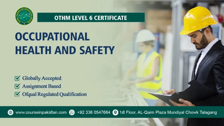 OTHM Level 6 Certificate in Occupational Health and Safety