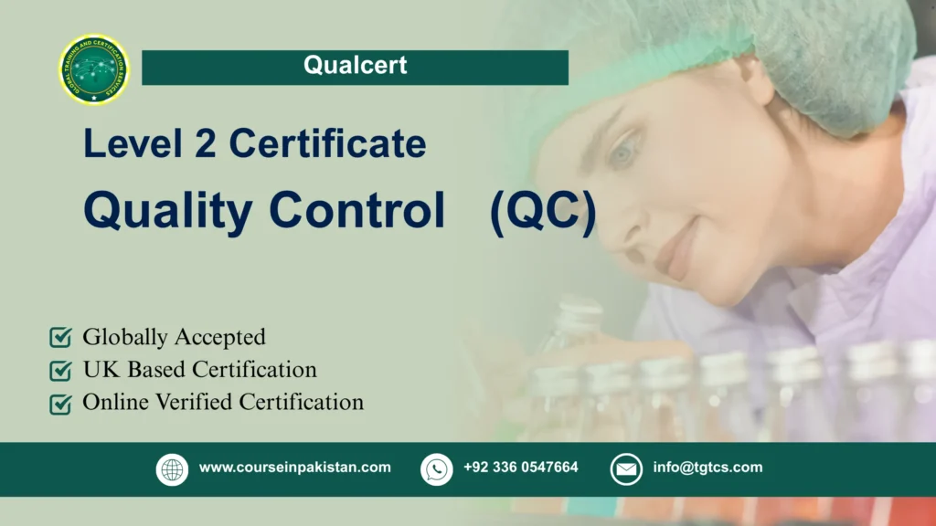 QualCert Level 2 Certificate in Quality Control (QC)