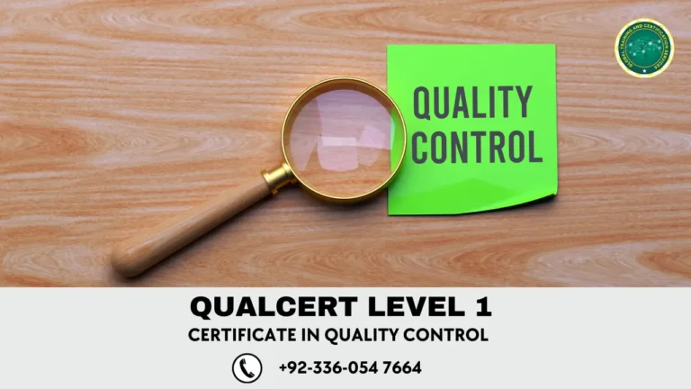 QUALCERT Level 1 Certificate in Quality Control (QC)