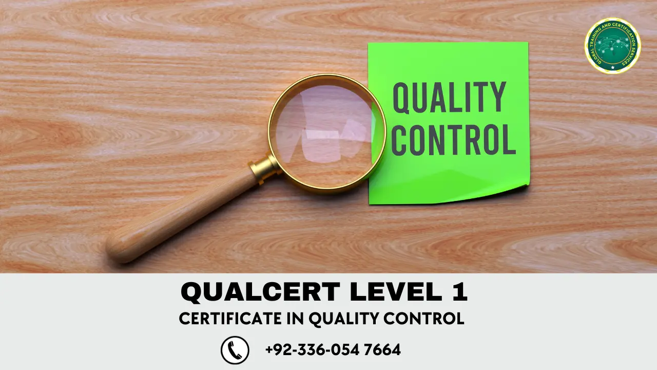 Qualcert level 1 certificate in quality control