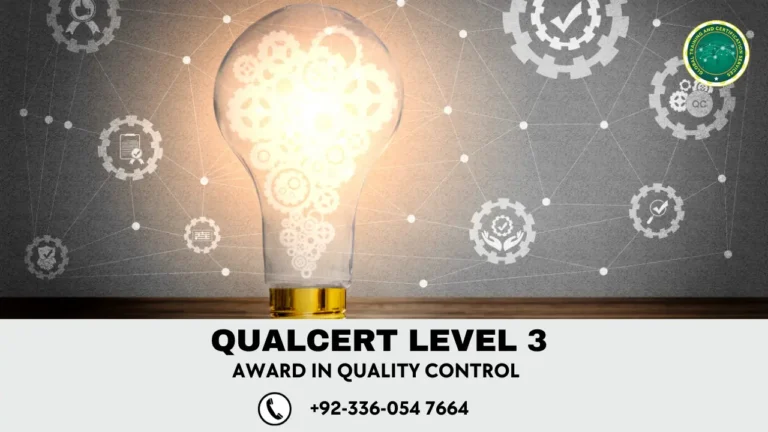 Qualcert Level 3 Award in Quality Control (QC )