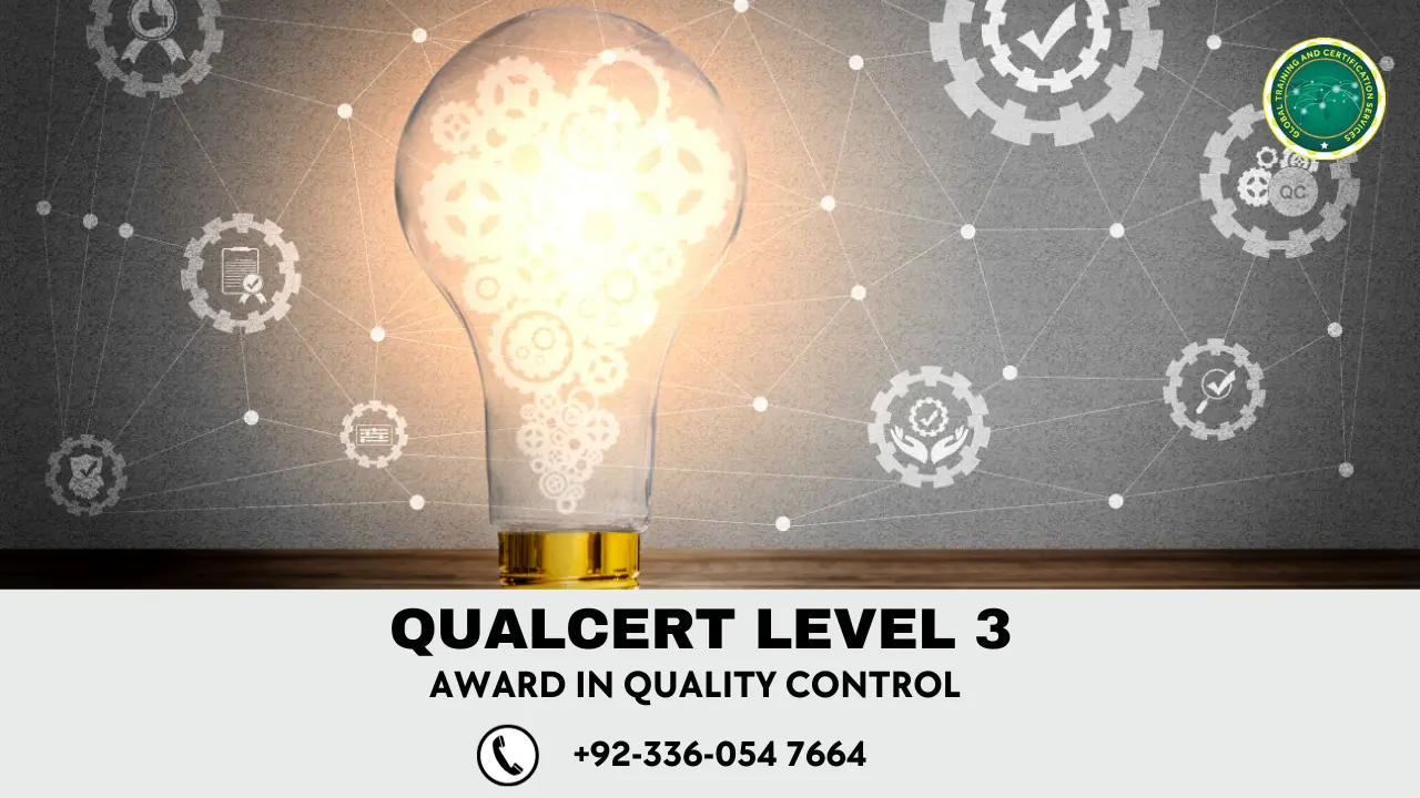 Qualcert level 3 award in quality control