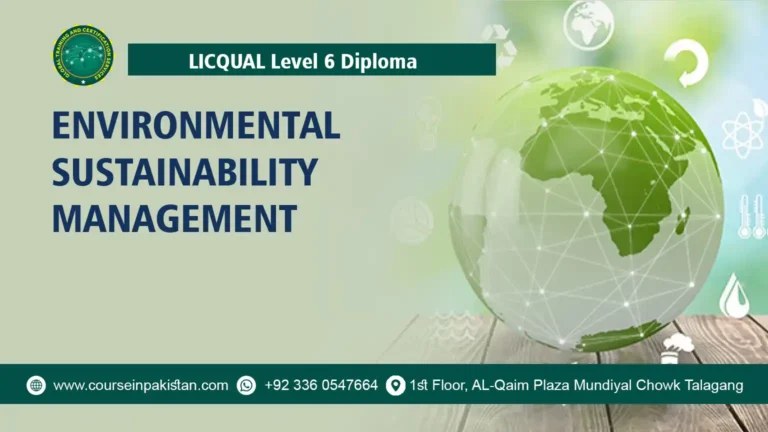 Level 6 Diploma in Environmental Sustainability Management