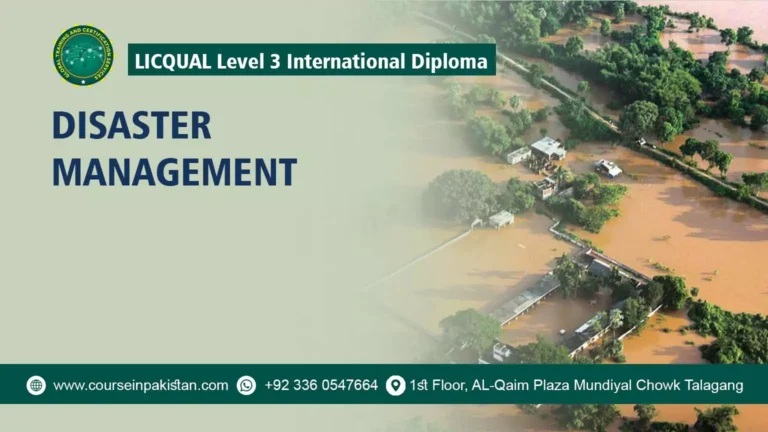 LICQual Level 3 International Diploma in Disaster Management