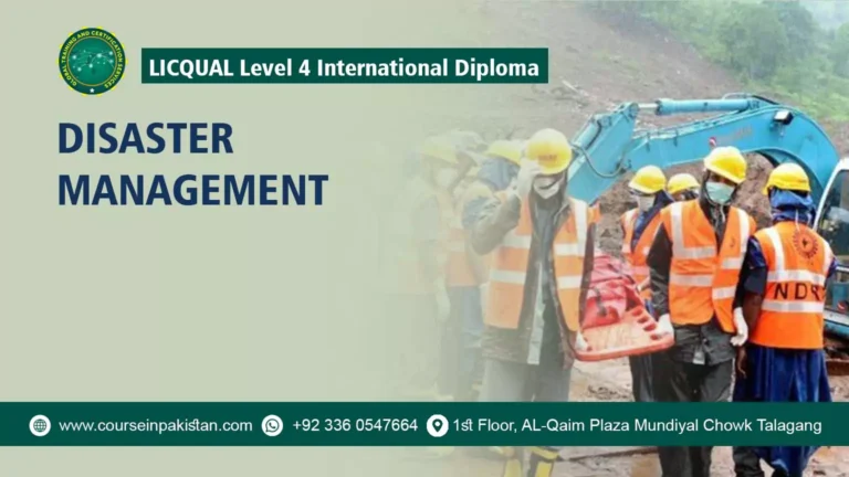 LICQual Level 4 International Diploma in Disaster Management