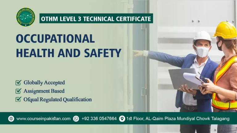 OTHM Level 3 Technical Certificate in Occupational Health and Safety 