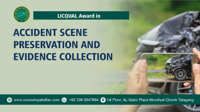 Award in Accident Scene Preservation and Evidence Collection