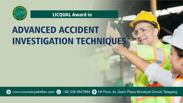 Award in Advanced Accident Investigation Techniques