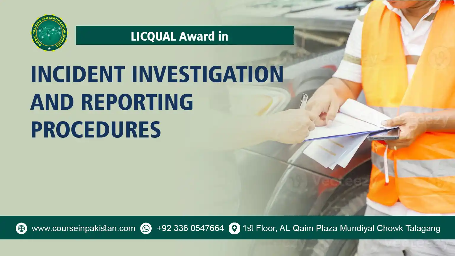 Award in Incident Investigation and Reporting Procedures