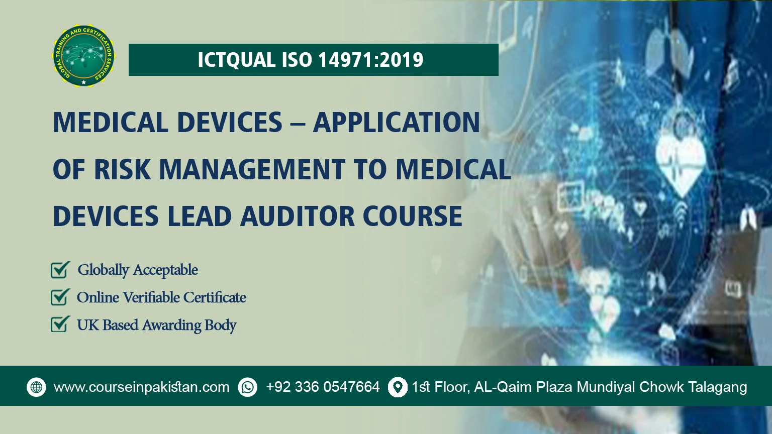 ICTQual ISO 14971:2019 Medical devices – Application Of Risk Management To Medical Devices Lead Auditor Course