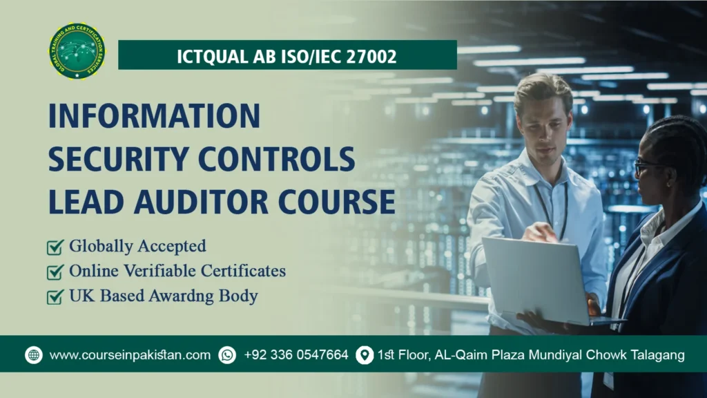 ICTQual ISO/IEC 27002 Information Security Controls Lead Auditor Course ICTQual ISO/IEC 27002 Information Security Controls Lead Auditor Course