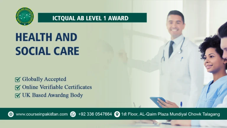 ICTQual Level 1 Award in Health and Social Care