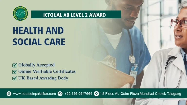 ICTQual Level 2 Award in Health and Social Care