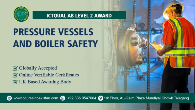 ICTQual Level 2 Award in Pressure Vessels and Boiler Safety