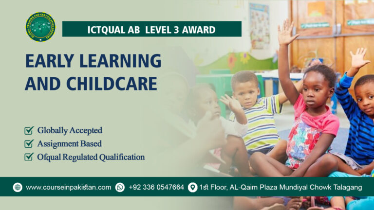 ICTQual Level 3 Award in Early Learning and Childcare