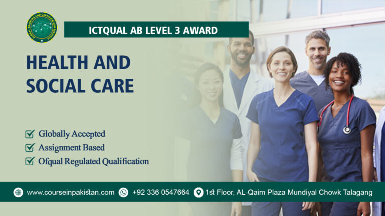 ICTQual Level 3 Award in Health and Social Care