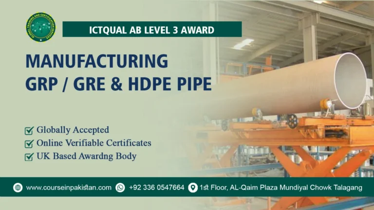 ICTQual Level 3 Award in Manufacturing GRP / GRE & HDPE Pipe