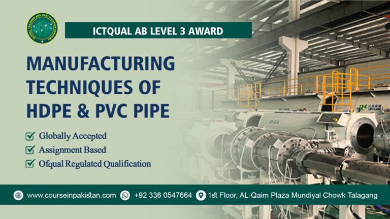 ICTQual Level 3 Award in Manufacturing Techniques of HDPE & PVC Pipe