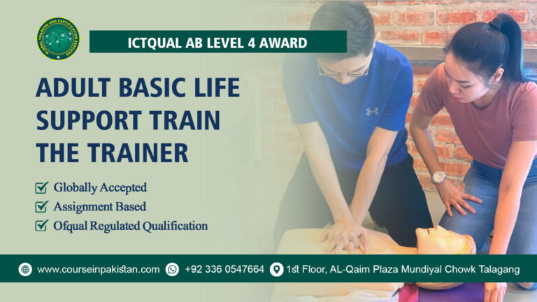 ICTQual Level 4 Award in Adult Basic Life Support Train the Trainer