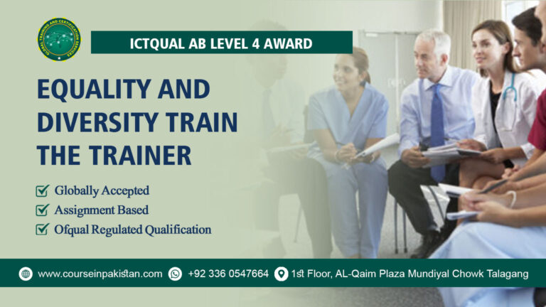 ICTQual Level 4 Award in Equality and Diversity Train the Trainer