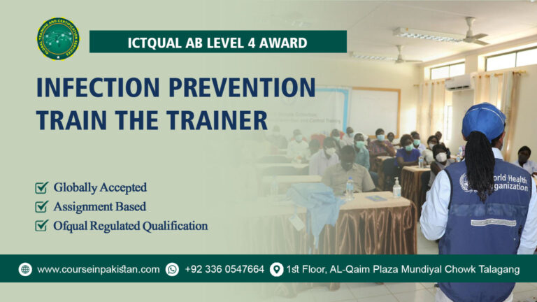 ICTQual Level 4 Award in Infection Prevention Train the Trainer