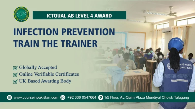 ICTQual Level 4 Award in Infection Prevention Train the Trainer