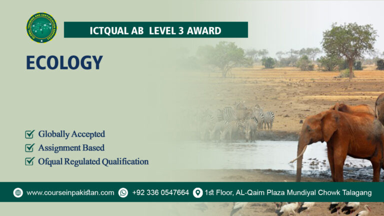 ICTQual level 3 Award in Ecology