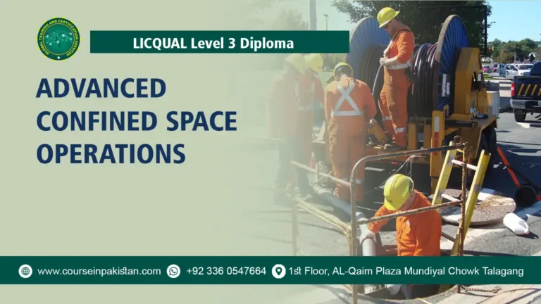 LICQual Level 3 Diploma in Advanced Confined Space Operations
