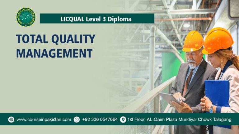 LICQual Level 3 Diploma in Total Quality Management