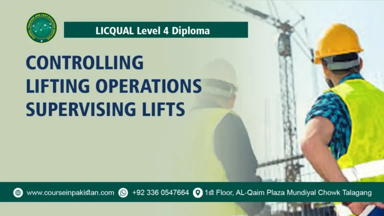 LICQual Level 4 Diploma in Controlling Lifting Operations –Supervising Lifts