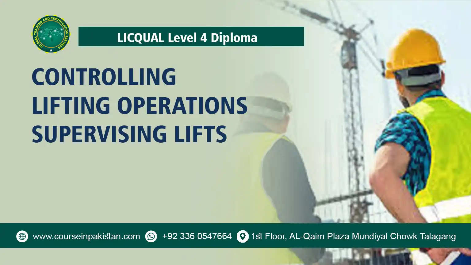 Level 4 Diploma in Controlling Lifting Operations –Supervising Lifts