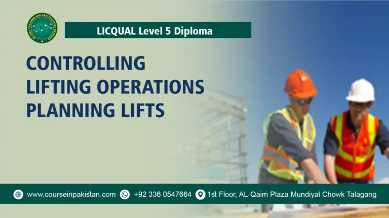 LICQual Level 5 Diploma in Controlling Lifting Operations — Planning Lifts