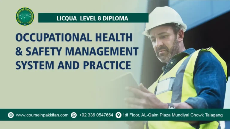 LICQual UK Level 8 Diploma in Occupational Health & Safety Management System and Practice