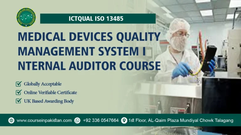 ICTQual ISO 13485 Medical Devices Quality Management System Internal Auditor Course