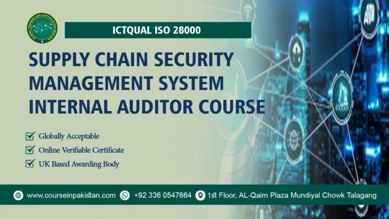 ICTQual ISO 28000 Supply Chain Security Management System Internal Auditor Course