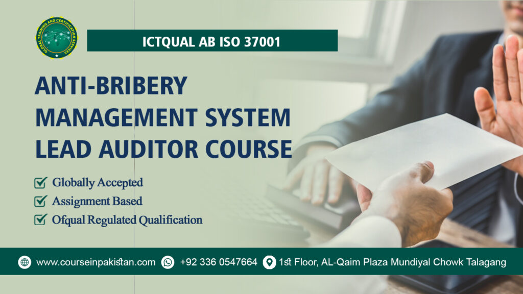 ICTQual ISO 37001 Anti-Bribery Management System Internal Auditor Course