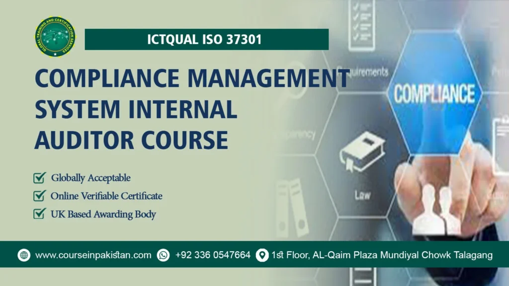 ICTQual ISO 37301 Compliance Management System Internal Auditor Course