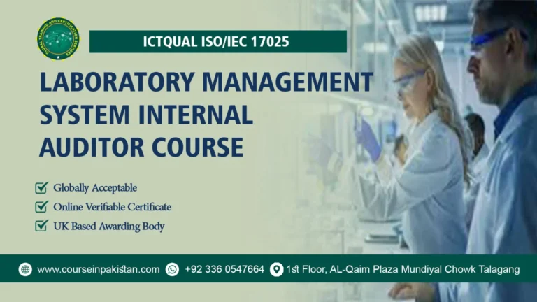 ICTQual ISO/IEC 17025 Laboratory Management System Internal Auditor Course