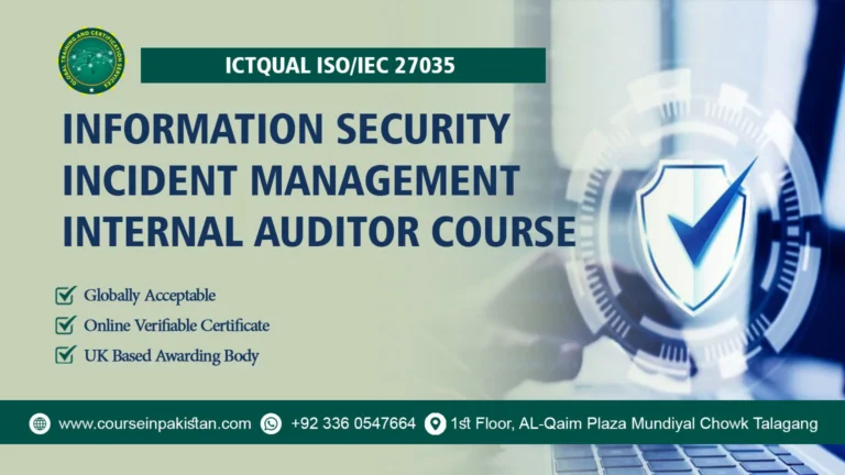 ICTQual ISO/IEC 27035 Information Security Incident Management Internal Auditor Course