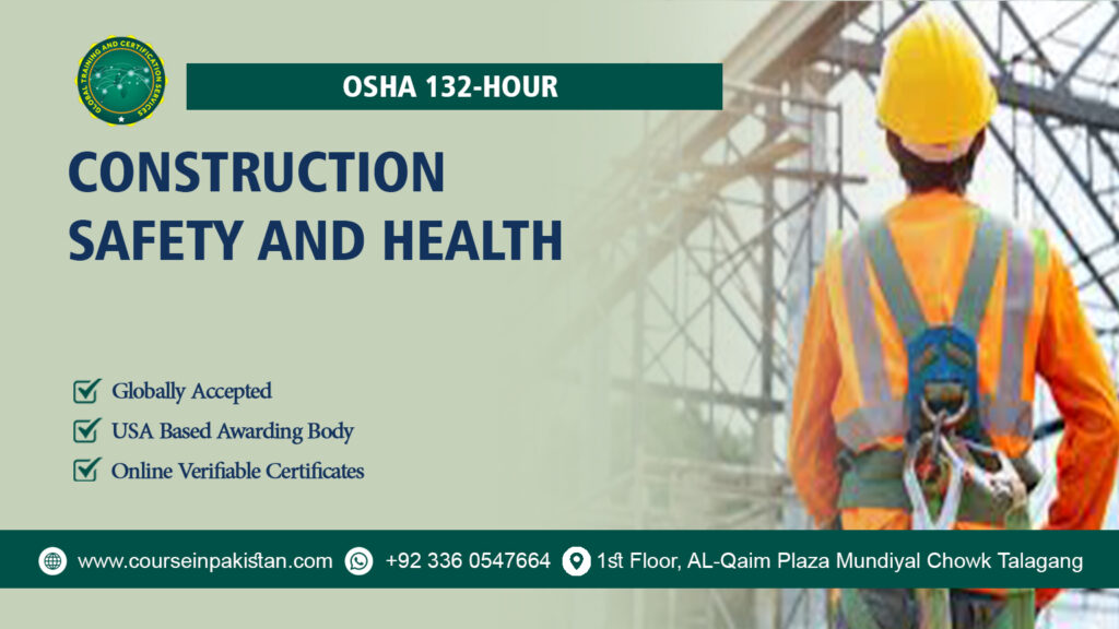 OSHA 132-Hour Construction Safety and Health