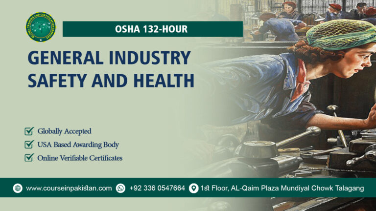 OSHA 132-Hour General Industry Safety and Health