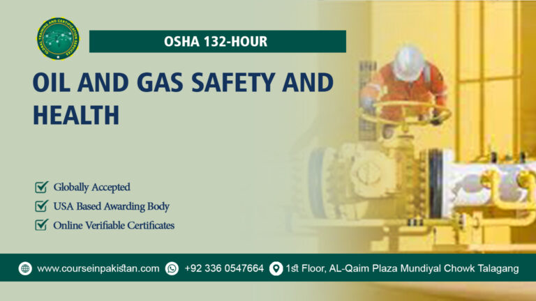 OSHA 132-Hour Oil and Gas Safety and Health