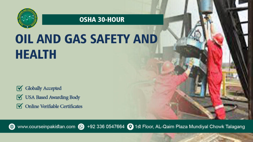 OSHA 30-Hour Oil and Gas Safety and Health